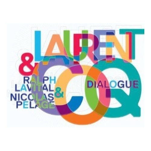 Cd Dialogue - Laurent Coq