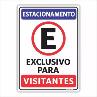 Placa Estacionamento Exclusivo Para Visitantes 18x25cm Loja