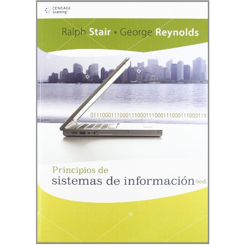 Principios De Sistemas De Informacion - 9ed, De Stair, Ralph. Editorial Cengage Learning, Edición 1 En Español
