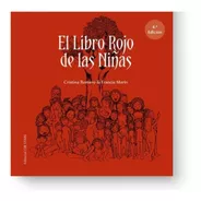 El Libro Rojo De Las Niñas - Cristina Romero