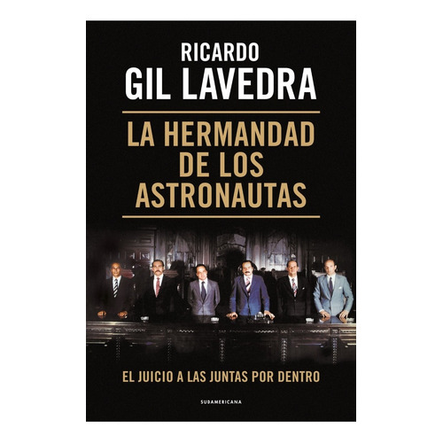 Hermandad De Los Astronautas - Lavedra - Sudamericana Libro