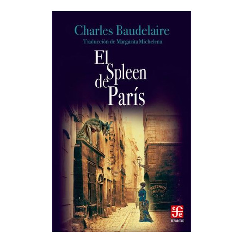 El Spleen En Paris - Charles Baudelaire - Fce - Libro