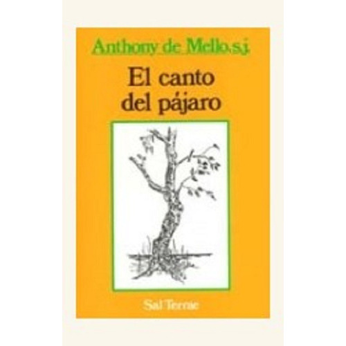 El Canto Del Pajaro, de De Mello, Anthony. Editorial Lumen en español
