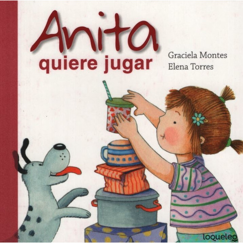 Anita Quiere Jugar - Santillana - Montes, Graciela