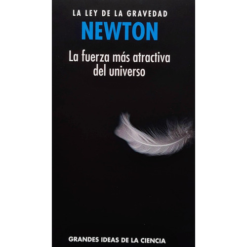 La Ley De La Gravedad, De Isaac Newton. Editorial Rba En Español