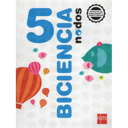 Biciencia 5 Federal - Nodos, De No Aplica. Editorial Sm Ediciones, Tapa Blanda En Español, 2016