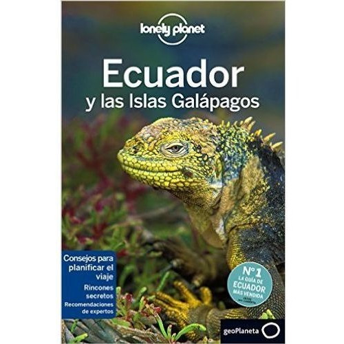 Ecuador Y Las Islas Galapagos (español) 6ta.edicion