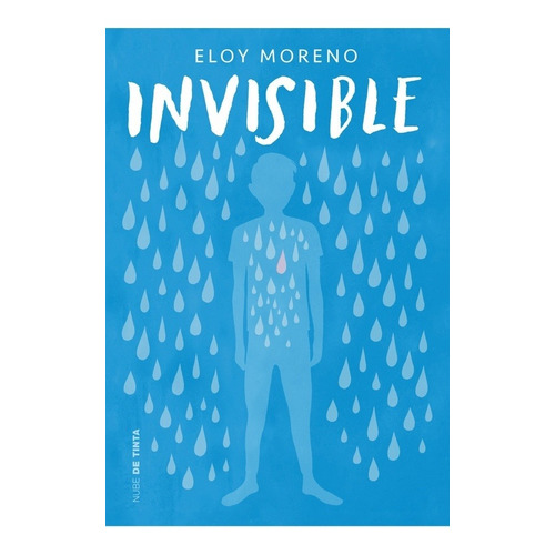 Eloy Moreno - Invisible