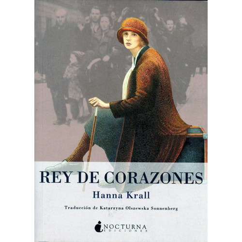 Rey De Corazones, De Hanna Krall. Editorial Promolibro, Tapa Blanda, Edición 2011 En Español