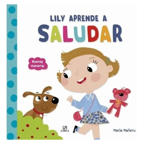 Lily Aprende A Saludar - Libro Infantil
