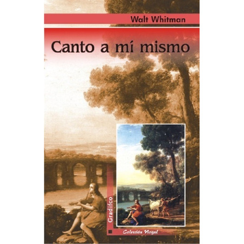 Canto A Mi Mismo - Walt Whitman