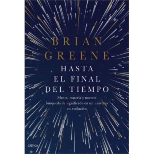 Hasta El Final Del Tiempo - Brian Greene