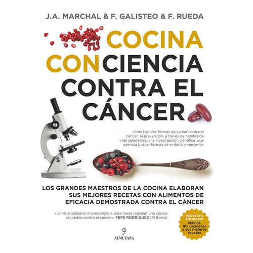 Cocina Con Ciencia Contra El Cancer - Varios Autores