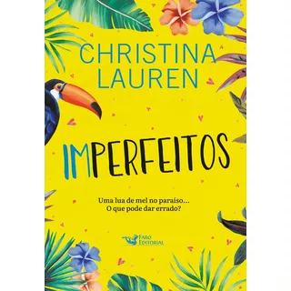 Imperfeitos, De Christina Lauren. Editora Faro Editorial, Capa Mole Em Português, 2022