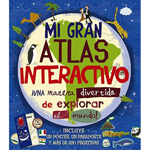 Mi gran atlas interactivo (Castellano - A PARTIR DE 8 AÑOS - LIBROS DIDÁCTICOS - Otros libros), de Slater, Jenny. Editorial Bruño, tapa pasta dura, edición edicion en español, 2014
