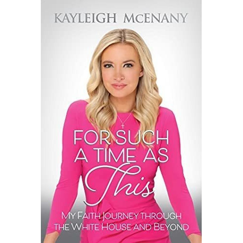 For Such A Time As This My Faith Journey Through The, de McEnany, Kayleigh. Editorial Post Hill Press en inglés