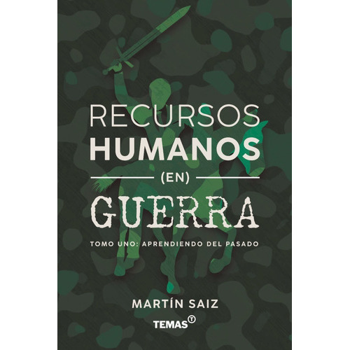Recursos Humanos (en) Guerra, De Martín Saiz., Vol. 1. Temas Grupo Editorial Srl, Tapa Blanda En Español, 2022