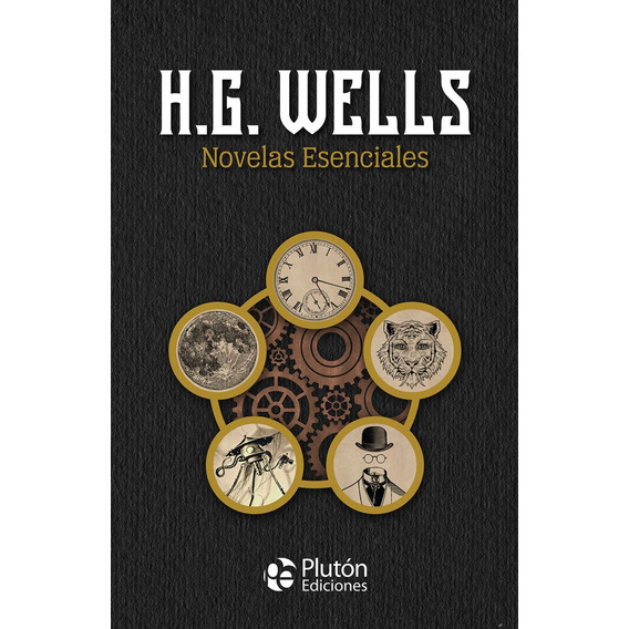 H.g. Wells, Novelas Esenciales (td)