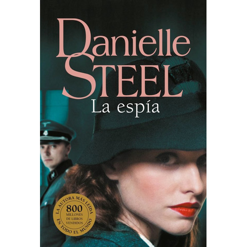 La Espia - Danielle Steel