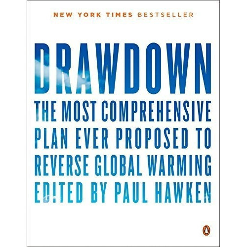 Drawdown The Mostprehensive Plan Ever Proposed T, de Hawken, P. Editorial PENGUIN BOOKS en inglés