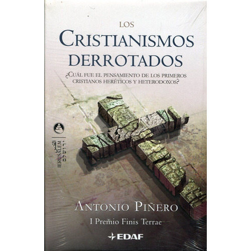 Cristianismos Derrotados Los - Piñero Antonio