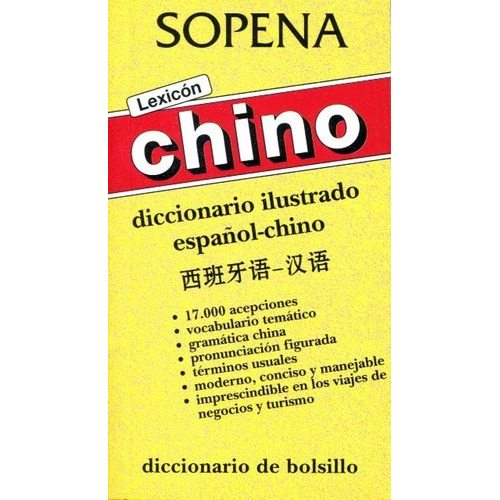 Diccionario Sopena Español/chino - Chino/esp - Bolsillo