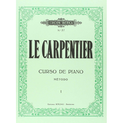 Libro Método I, Curso Elemental Y Progresivo - Le Carpentie