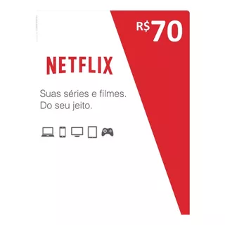 Cartão Netflix R$ 70 Reais - Assinatura - Envio Imediato !