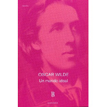 Un Marido Ideal - Oscar Wilde