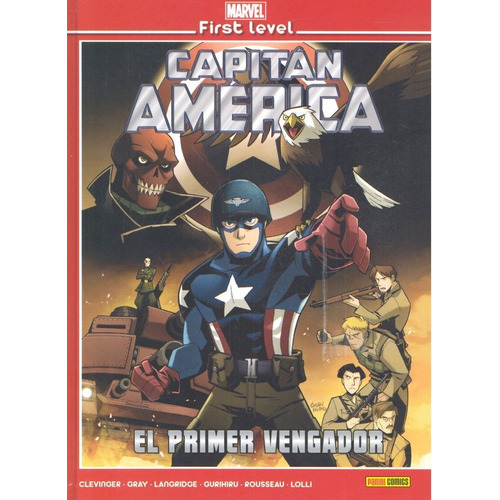 Marvel First Level 07: Capitan America Primer Vengador, De Clevinger, Brian. Editorial Panini Comics, Tapa Dura En Español