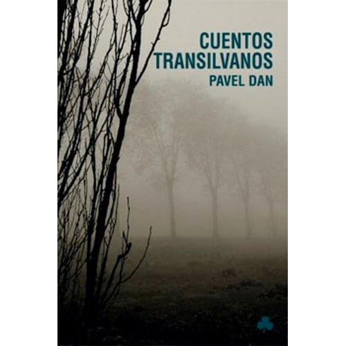 Cuentos Transilvanos, De Dan Pavel., Vol. 0. Editorial El Nadir, Tapa Blanda En Español, 1