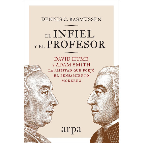 Libro El Infiel Y El Profesor - Rasmussen Dennis C.