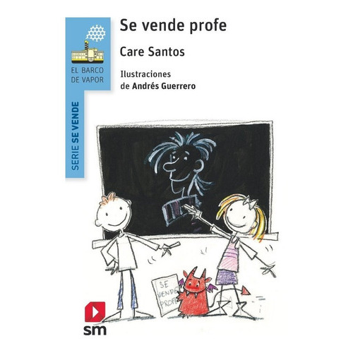 Se Vende Profe, De Santos Torres, Care. Editorial Ediciones Sm, Tapa Blanda En Español