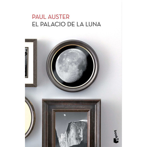 El Palacio De La Luna: El Palacio De La Luna, De Paul Auster. Serie 1, Vol. No Aplica. Editorial Booket, Tapa Blanda, Edición No Aplica En Castellano, 2000