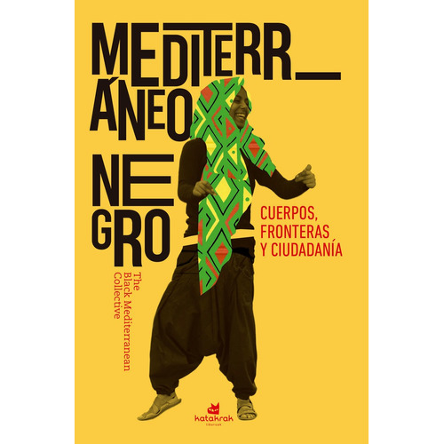 Mediterrãâ¡neo Negro, De Collective, Mediterranean. Editorial Katakrak, Tapa Blanda En Español