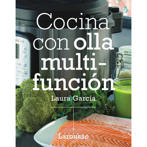 Cocina Con Olla Multifunción - García Matilla, Laura