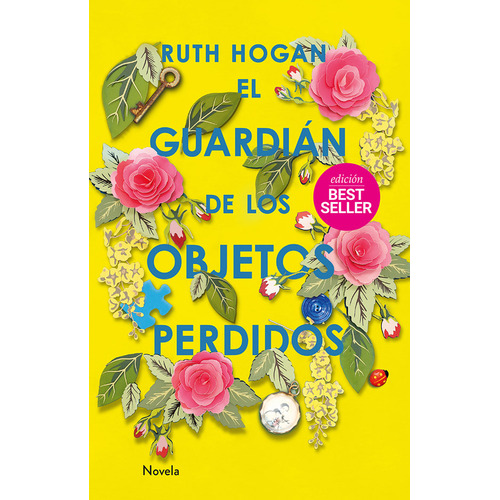 El Guardián De Los Objetos Perdidos - Ruth Hogan