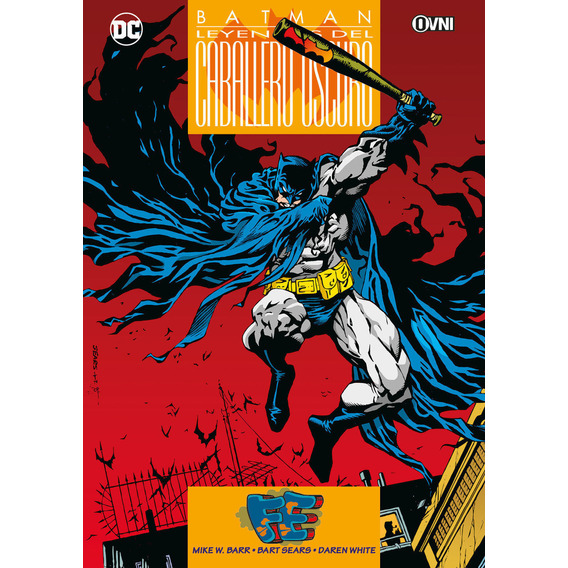Batman - Fe, De Mike W. Barr - Bart Sears - Daren White. Serie Batman Editorial Ovni Press, Tapa Blanda En Español