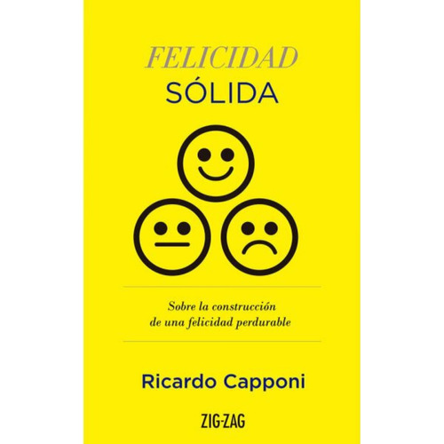 Libro Felicidad Sólida - Ricardo Capponi 100% Original
