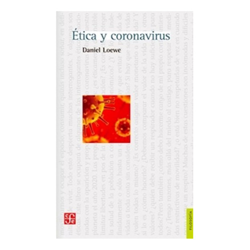 Etica Y Coronavirus - Daniel Loewe - Fce