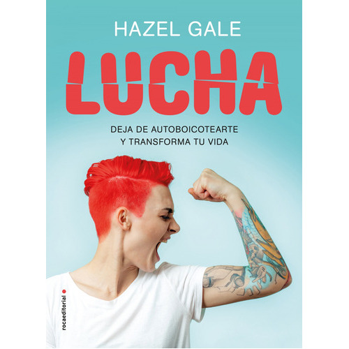 Lucha, De Gale, Hazel. Roca Editorial, Tapa Blanda En Español