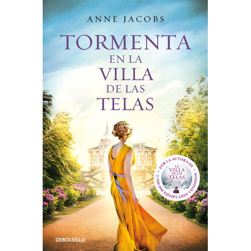 Tormenta En La Villa De Las Telas (la Villa De Las Telas 5), De Jacobs, Anne. Editorial Nuevas Ediciones Debolsillo S.l, Tapa Blanda En Español