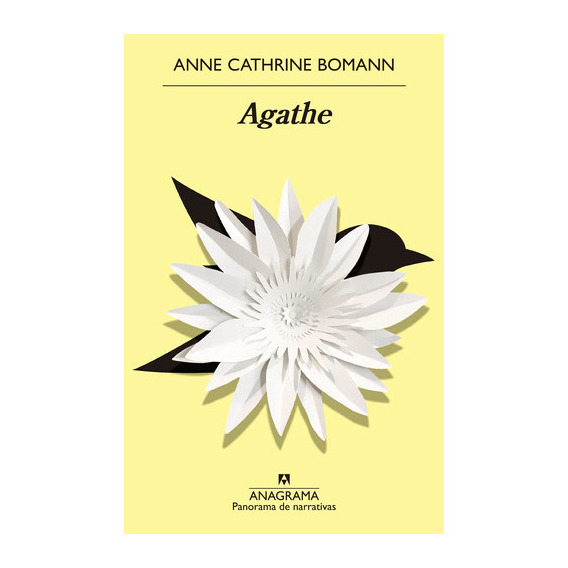 Agathe - Anne Cathrine Bomann - Anagrama