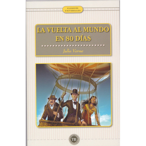 La Vuelta Al Mundo En Ochenta Días, De Verne, Julio. Editorial Total Book En Español