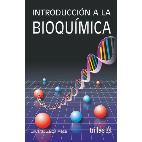 Introducción A La Bioquímica Trillas