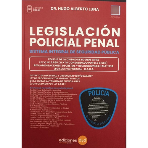 Legislacion Policia Penal, De Luna, Hugo Alberto., Vol. 1. Editorial Dyd, Tapa Blanda En Español, 2023