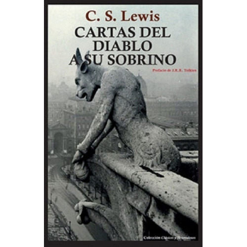 Cartas Del Diablo A Su Sobrino - Lewis C S