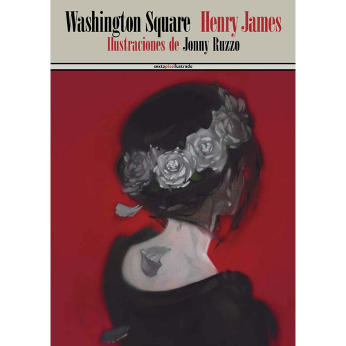 Washington Square - Henry James - Sexto Piso