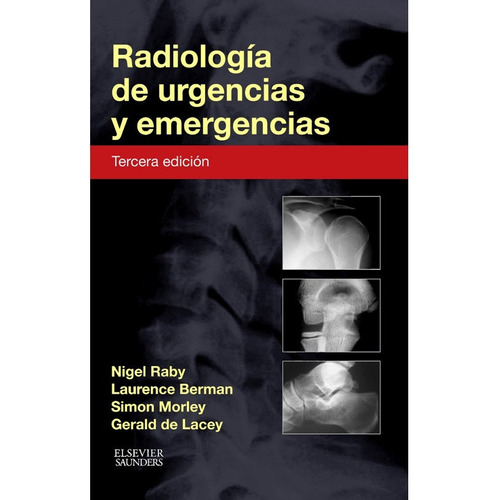 Radiología De Urgencias Y Emergencias 3a Edicion 
