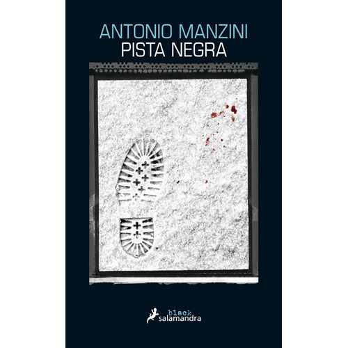 Pista Negra, De Manzini, Antonio. Serie Salamandra Editorial Salamandra, Tapa Blanda En Español, 2015